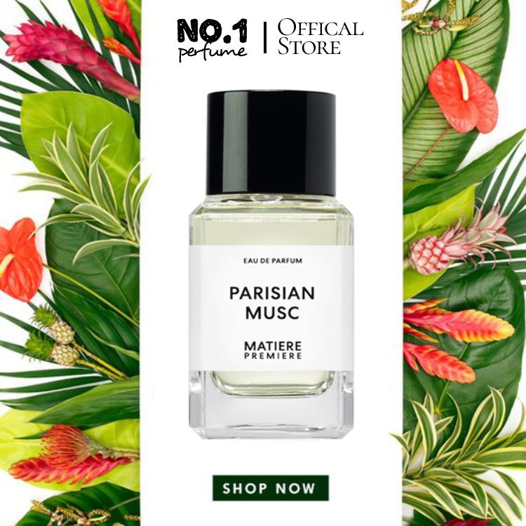 Nước hoa PARISIAN MUSC - MATIÈRE PREMIÈRE EDP - #🄽🄾.🄸