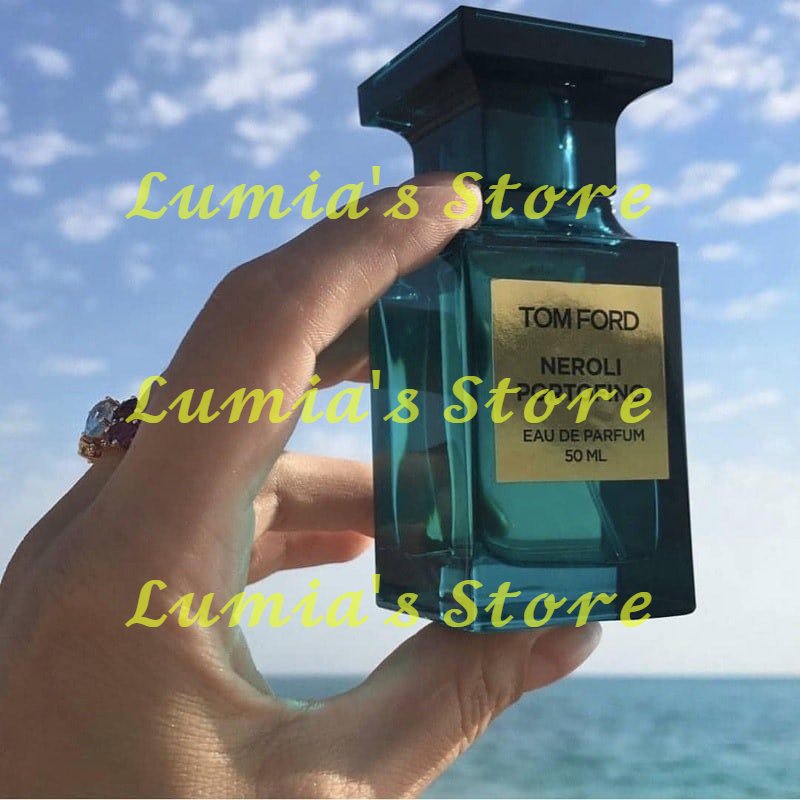 -𝓛𝓾𝓶𝓲𝓪'𝓼 𝓢𝓽𝓸𝓻𝓮- Nước hoa Tom Ford Neroli Portofino Forte