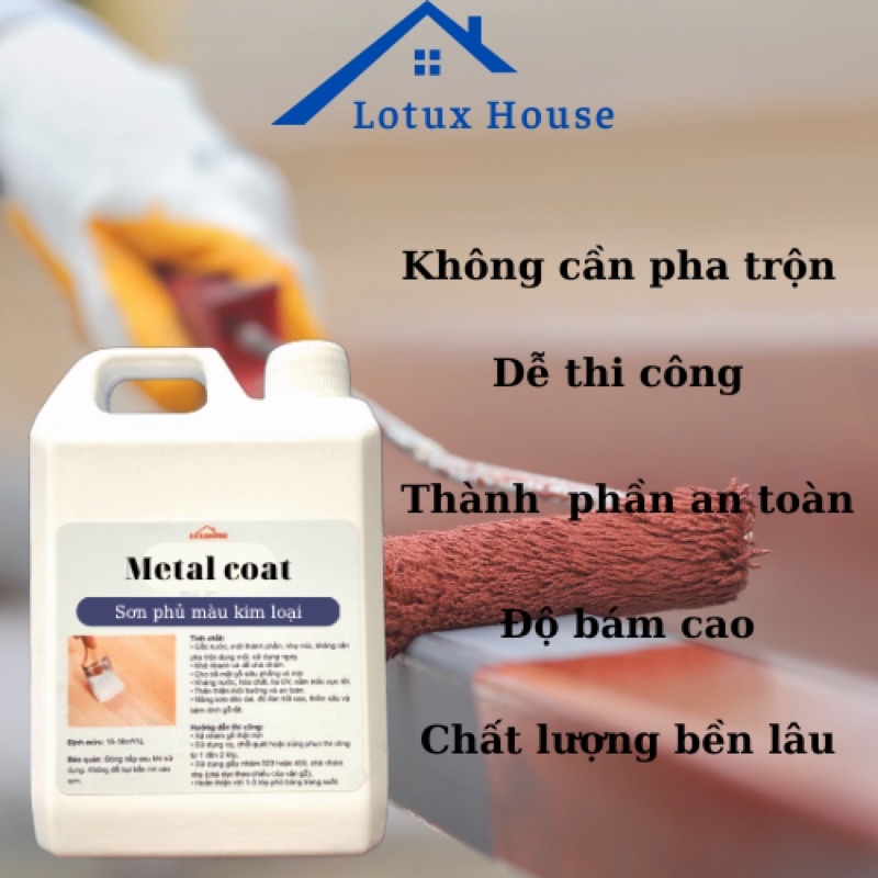Sơn phủ màu trắng, Sơn đen kim loại Metal Coat không cần pha trộn. Sơn sắt, kẽm, sắt mạ kẽm, chống gỉ sét, oxi hoá