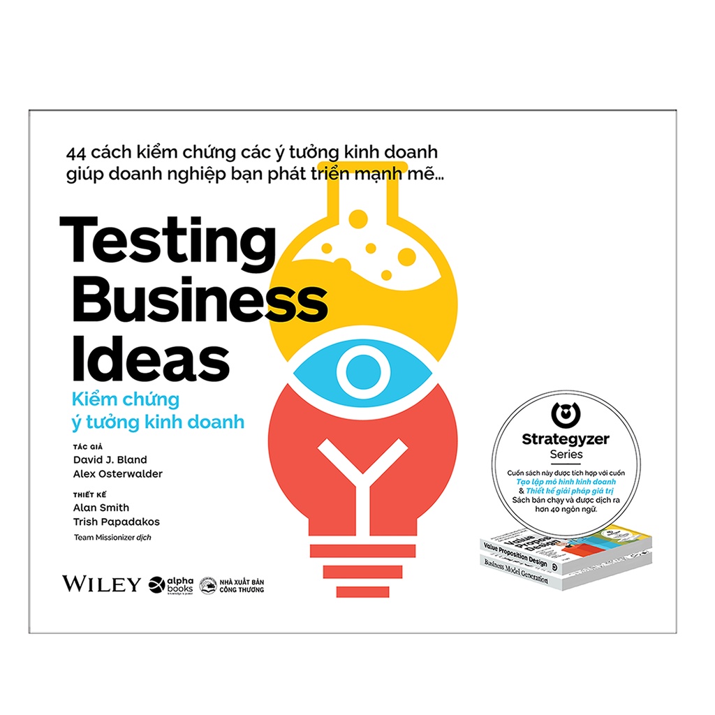 Sách - Tạo Lập Mô Hình Kinh Doanh + Mô hình cá nhân + mô hình bất bại + Kiểm Chứng Ý Tưởng Kinh Doanh