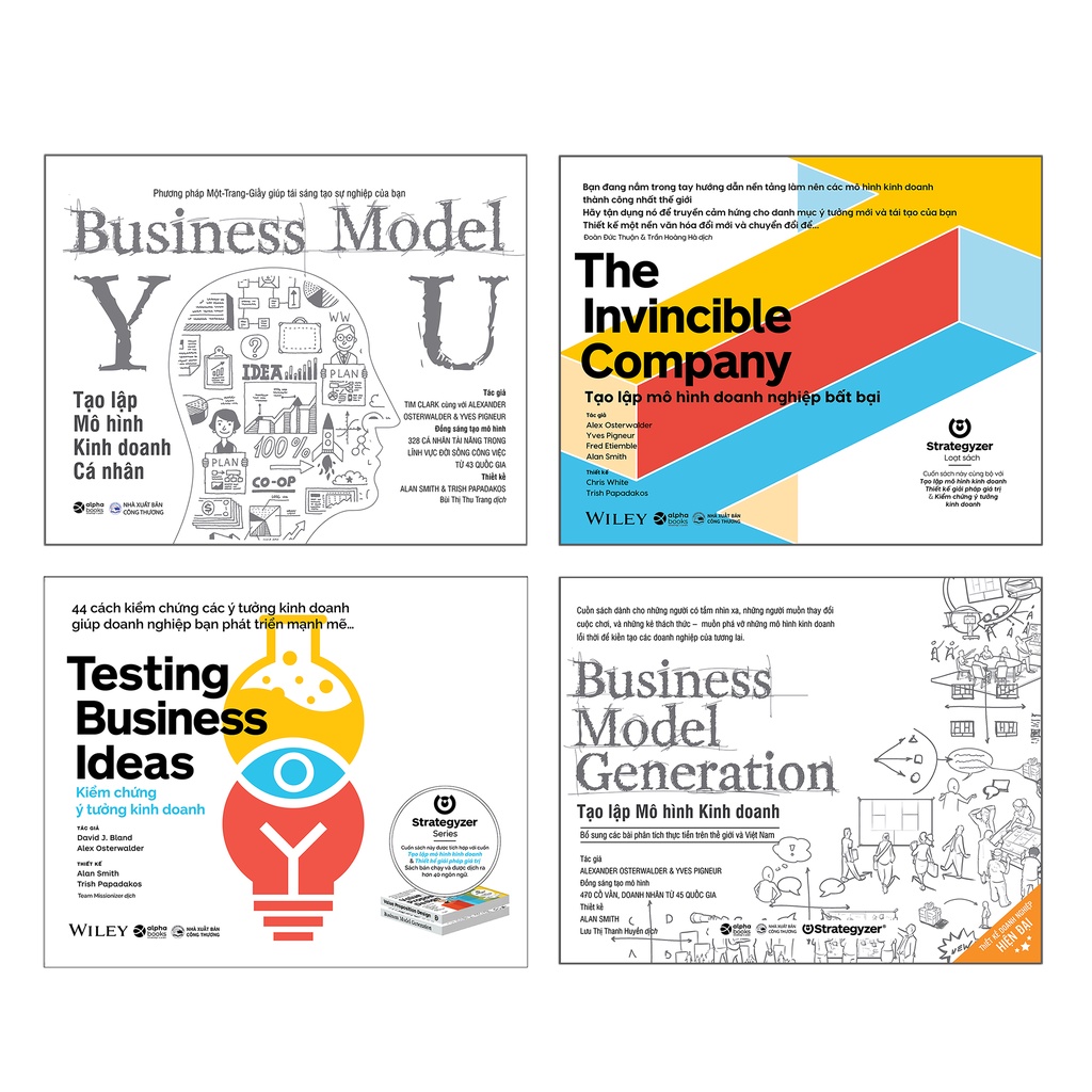 Sách - Tạo Lập Mô Hình Kinh Doanh + Mô hình cá nhân + mô hình bất bại + Kiểm Chứng Ý Tưởng Kinh Doanh