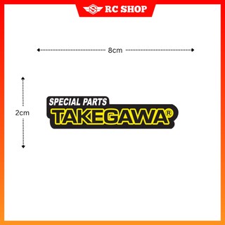 Tem TAKEGAWA Dán Xe Siêu Ngầu [8cm x 2cm]