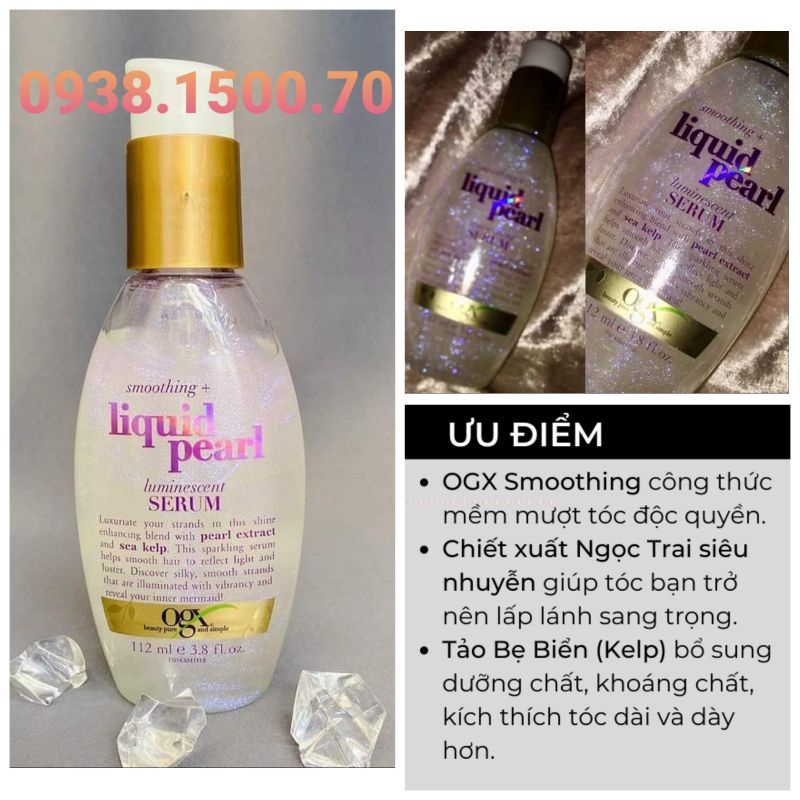 XỊT DƯỠNG TÓC CÓ ÁNH NHŨ LẤP LÁNH OGX Liquid Pearl Luminescent serum 112ml