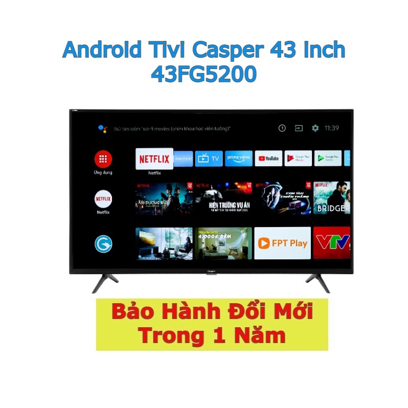 Android Tivi Casper 43 inch 43FG5200