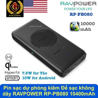 Pin sạc dự phòng kiêm Đế sạc nhanh không dây đạt chuẩn MFi 10W RAVPOWER RP-PB080 10400mAh 01 USB-A 12W