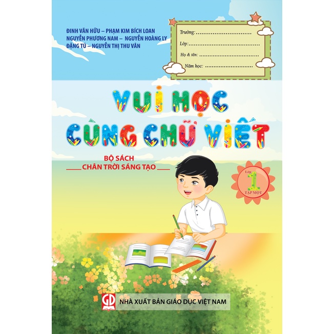 Sách tham khảo - Vui học cùng chữ viết lớp 1 - Tập 1 (Dành cho bộ Chân trời sáng tạo)