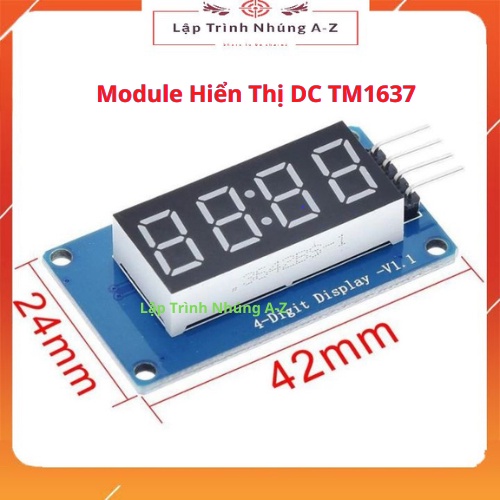 [Lập Trình Nhúng A-Z][36] Module Hiển Thị DC TM1637 (Kiểu Thời Gian)