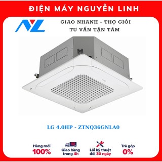 Ztnq36gnla0 - freeship - máy lạnh âm trần lg inverter 4.0 hp ztnq36gnla0