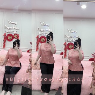 ( 60-90KG ) SET LAM CỔ TÀU BIGSIZE VƯƠNG NGỌC HÂN