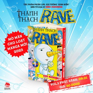 Thánh Thạch Rave tập 1