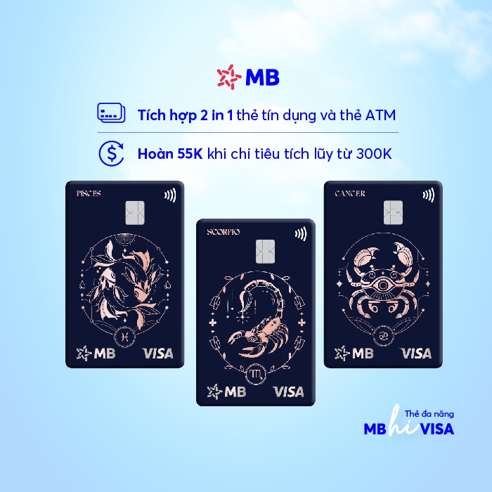 MB Hi Visa Collection - CHĐ Cự Giải, Bọ Cạp, Song Ngư