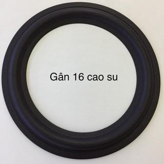 Gân loa bass 16 cao su TQ.-Linh kiện thay thế sửa chữa loa