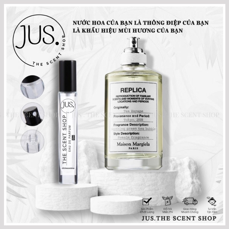 Nước hoa Maison Margiela Replica Tea Escape [ 𝐉𝐔𝐒.𝐓𝐡𝐞𝐬𝐜𝐞𝐧𝐭 ]