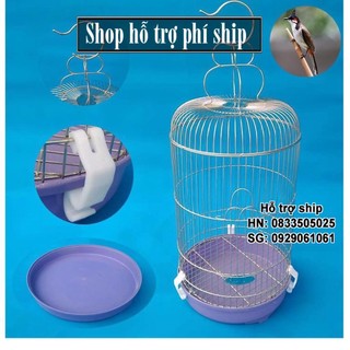 Hỗ trợ Ship- Lồng Chim chích Chòe bằng inox - Loại lồng chòe Cao  không gỉ sét