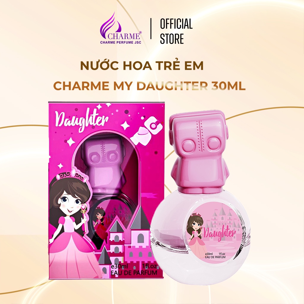 Nước hoa trẻ em nhẹ nhàng, Charme My Daughter, hương thơm đáng yêu, dịu nhẹ, an toàn cho bé 30ml