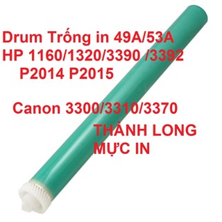 Drum 49A/53A Ca.non 6300dn Trống mực in HP p2014/p2015/1160/1320/M2727 Ca.non LBP 3300/3310 /3370