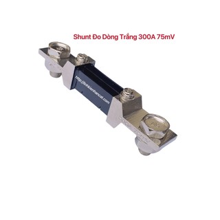 Shunt đo dòng trắng 300a 75mv