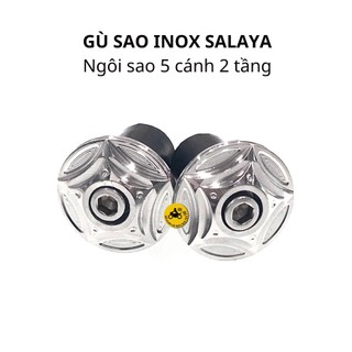 GÙ SAO INOX SALAYA ĐẦU SAO SIÊU ĐẸP