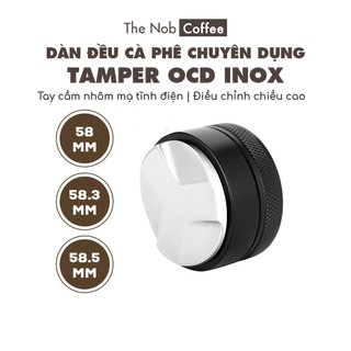 Tamper OCD 58mm, 58.3mm và 58.5mm Dụng cụ dàn đều pha cà phê Espresso