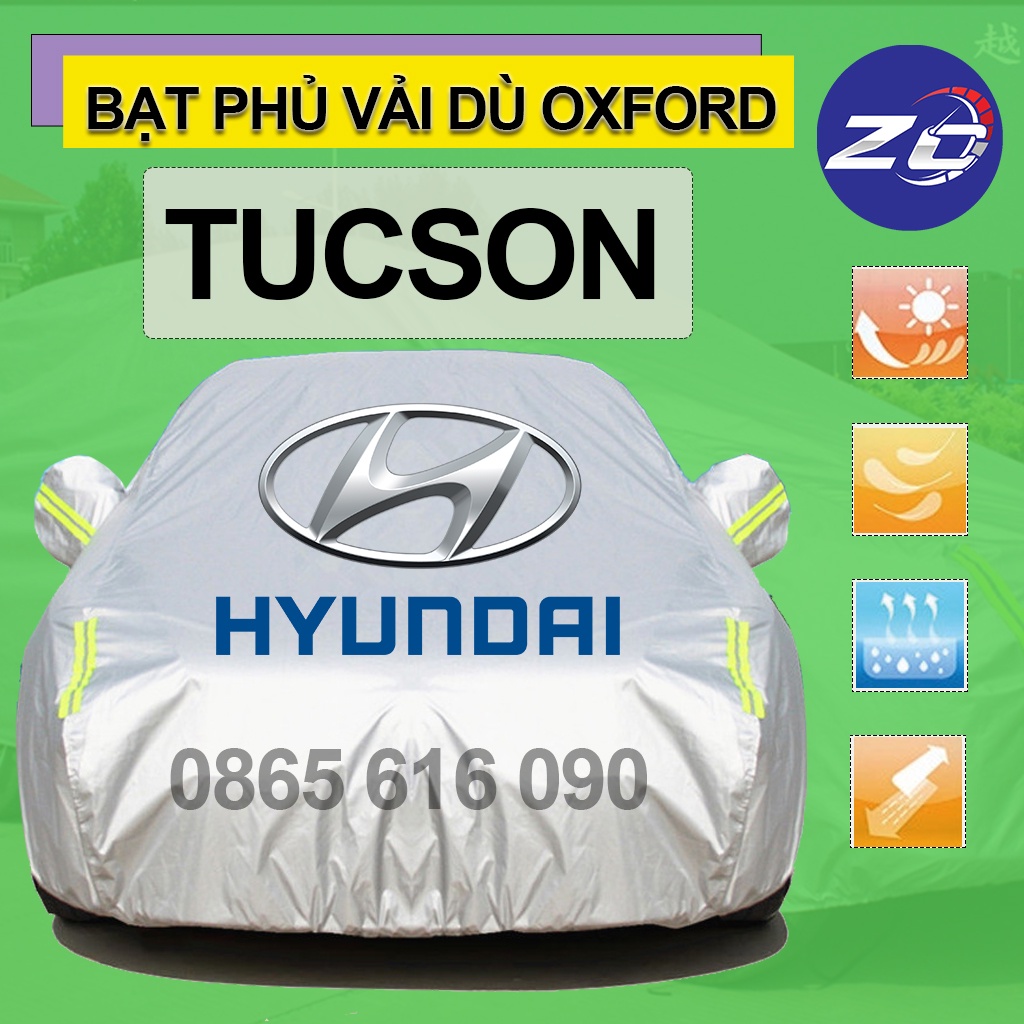 [HCM] Bạt trùm xe Hyundai Tucson vải dù oxford cao cấp , áo bạt phủ ot