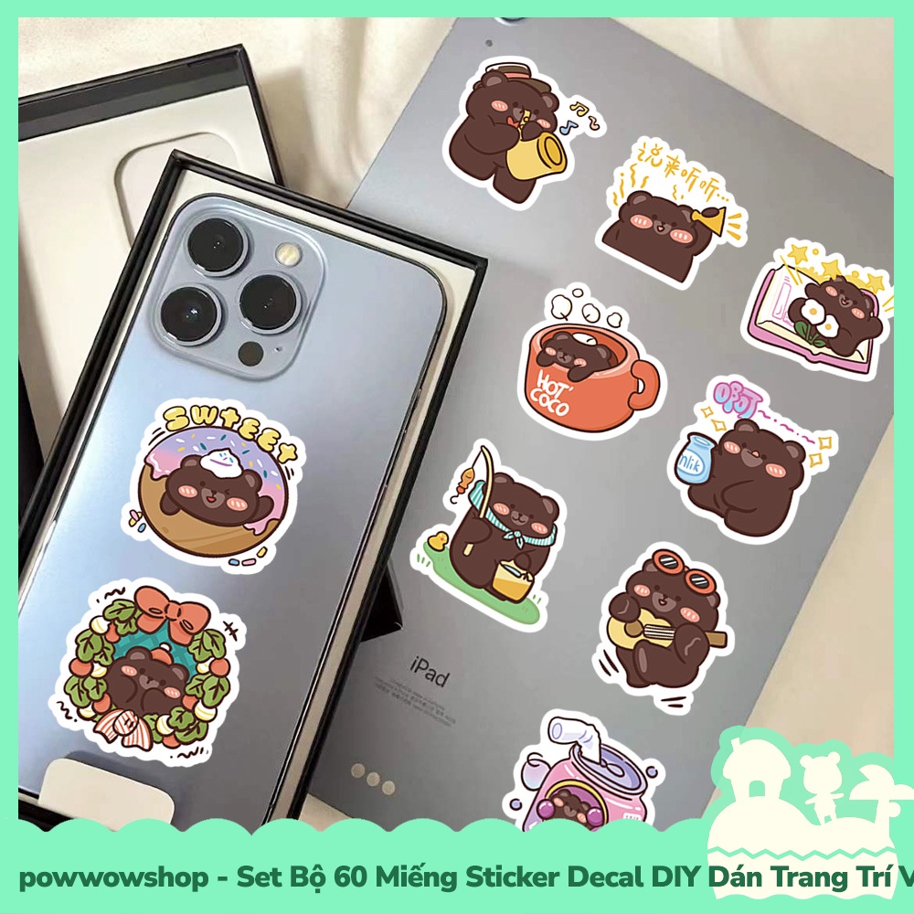 [Sẵn VN - Hỏa Tốc] Set Bộ 60 Miếng Sticker DIY Chống Thấm Nước Dán Trang Trí Vật Dụng Phong Cách Hoạt Hình Brown Bear