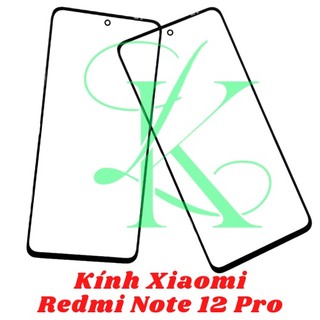 Kính Xiaomi Redmi note 12 pro ( kính ép )