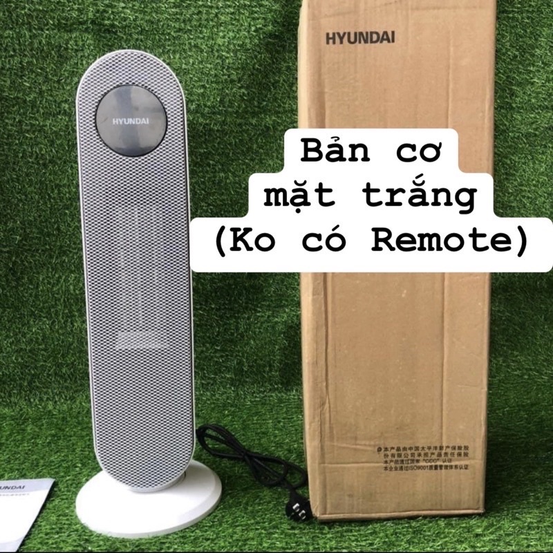 Quạt sưởi gốm dáng đứng quay 70* HUYNDAI bản điện tử / cơ , bảo hành 12 tháng