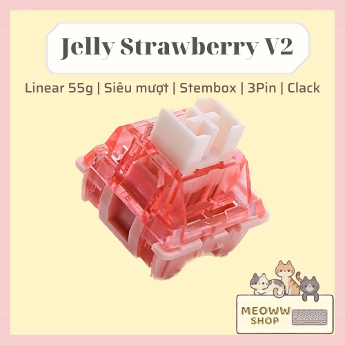 Công tắc phím cơ jelly dâu v2/switch jelly strawberry v2 cho bàn phím cơ