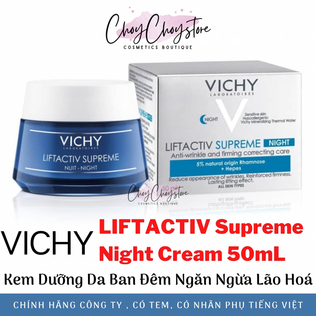 Kem dưỡng Vichy Liftactiv Supreme Night 50mL - da ban đêm giúp trẻ hóa da, ngăn ngừa lão hóa