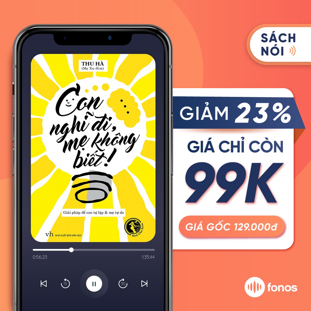 Sách nói: Con Nghĩ Đi, Mẹ Không Biết