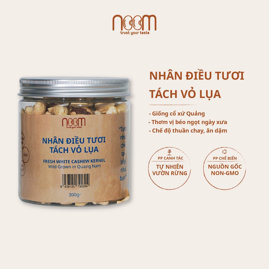 Hạt Điều Tươi Tách Vỏ Lụa Noom 300gr - NoomFood