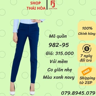 Quần tây Thái Hòa đủ màu vải mềm giãn nhẹ 982