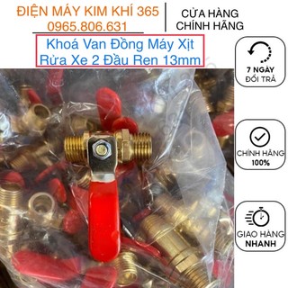 Khoá Van Đồng Máy Xịt Rửa Xe 2 Đầu Ren 13mm