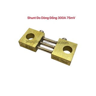 Shunt Đo Dòng Đồng 300A 75mV
