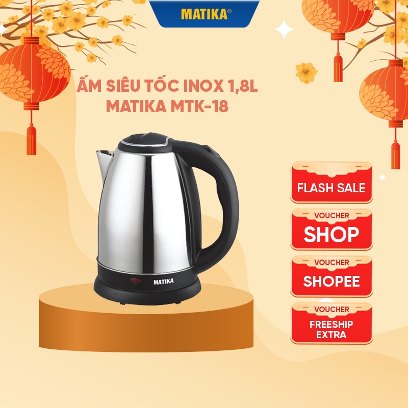 Ấm Siêu Tốc MATIKA Inox 1.8L MTK18