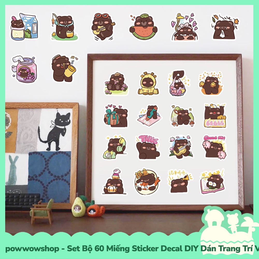 [Sẵn VN - Hỏa Tốc] Set Bộ 60 Miếng Sticker DIY Chống Thấm Nước Dán Trang Trí Vật Dụng Phong Cách Hoạt Hình Brown Bear