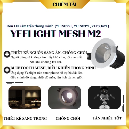 Đèn LED âm trần thông minh Yeelight Mesh M2 (YLTS02YL, YLTS03YL, YLTS04YL)