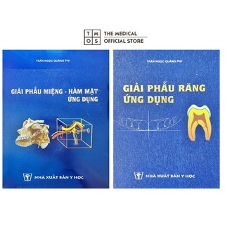 Sách - combo giải phẫu miệng hàm mặt ứng dụng và giải phẫu răng ứng dụng tmos