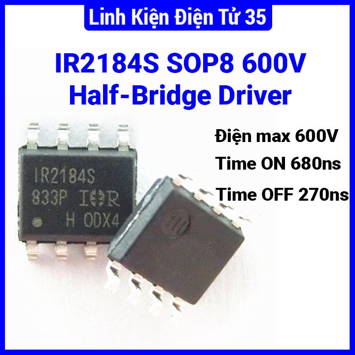Linh kiện IR2184S chân dán SOP8 điện áp 600V Half-Bridge Driver