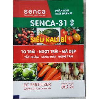 Phân bón senca 31 (gói 50 và 100g siêu kali bỉ - to trái, ngọt trái, mã đẹp gói 50gam)
