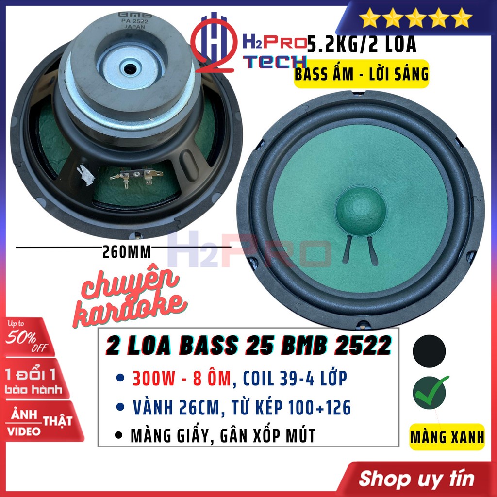 2 Loa Bass 25 BMB 2522 Japan 300W Màng Xanh, Loa Rời Bass 25 Lắp Karaoke Cao Cấp, Từ Kép 126+100, Coil 39-4 Lớp-H2Pro