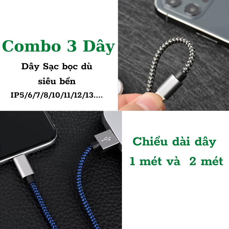 [Combo 3 Dây] Dây sạc bọc dù lP5/6/7/8/10/11/12/14...dài 1m 2m bọc dù siêu bền