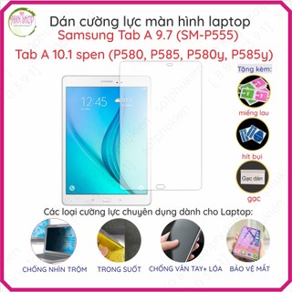 Dán cường lực nano dẻo tablet Samsung Tab A 9.7 (SM-P555)/ Tab A 10.1 (P580, P585, P580y, P585y) (loại có bút Spen)