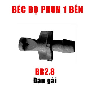 Béc bọ phun 1 bên BB - 1.8 -2.8
