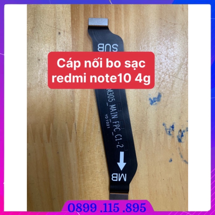 Cáp nối bo sạc redmi note 10 4g zin bóc QT