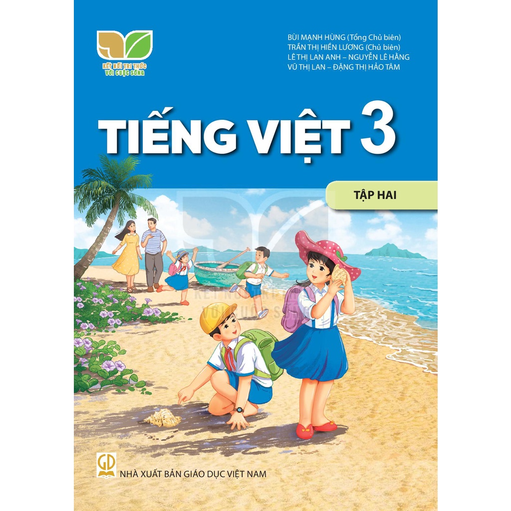 Tiếng Việt Lớp 3 Tập 2 - Kết Nối Tri Thức Với Cuộc Sống