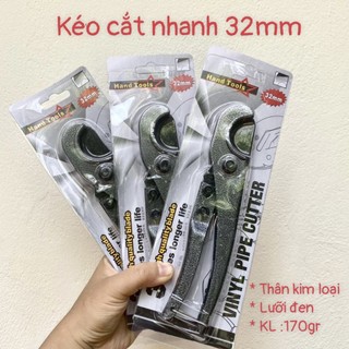 Kéo cắt ống 32mm