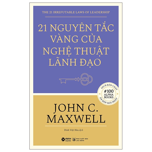 Sách 21 nguyên tắc vàng của nghệ thuật lãnh đạo