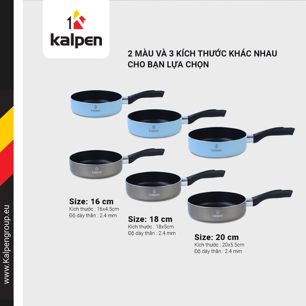 Chảo chống dính thẳng thành Kalpen Super Baby size 16, 18, 20cm, sủ dụng trên mọi loại bếp, bao hành đáy từ 5 năm
