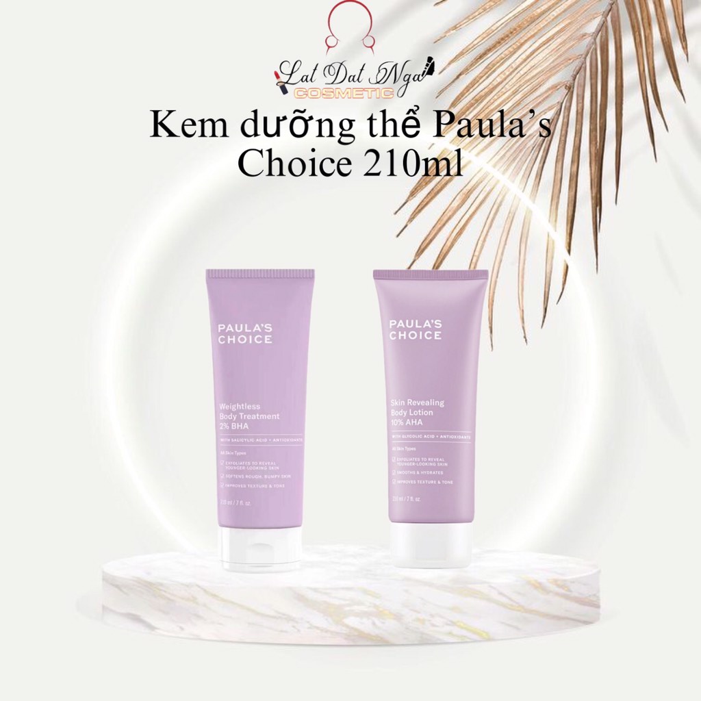 Kem Dưỡng Thể Paula's Choice AHA 10% / BHA 2% Body Treatment - Paulas Choice Weightless Body Treatment